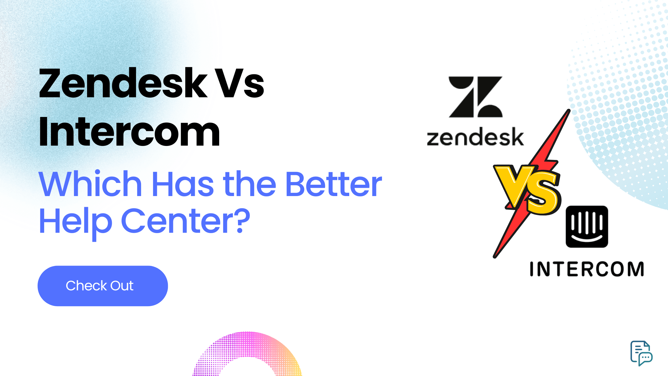 Zendesk vs Intercom: Which Has the Better Help Center?